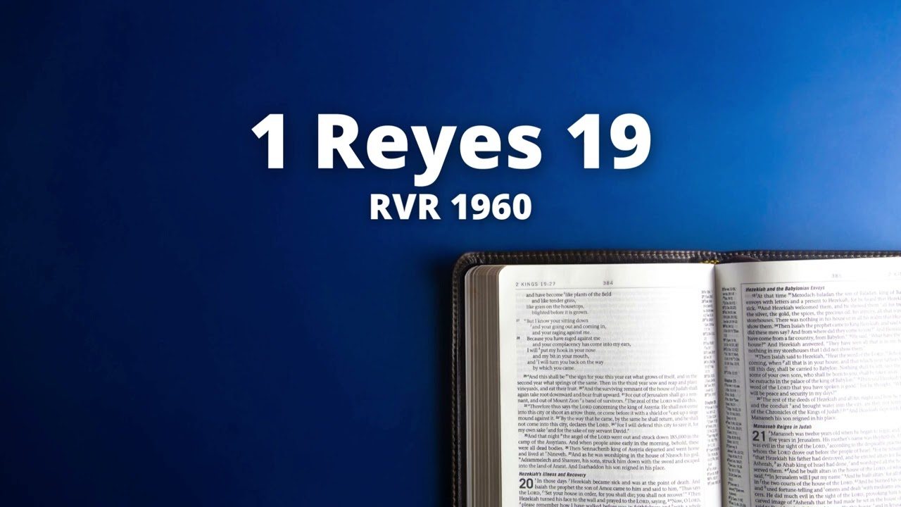 1 Reyes 19 - Reina Valera 1960 (Biblia en audio)