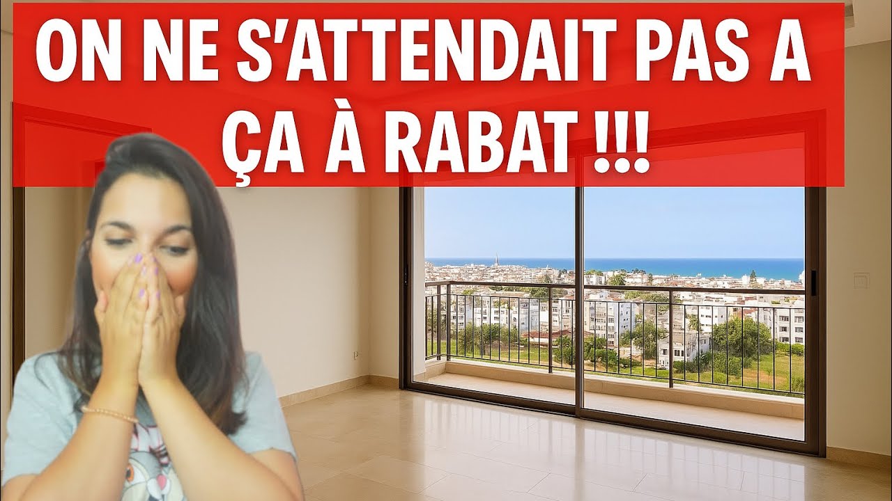 VISITE DE BIENS IMMOBILIERS À RABAT 🇲🇦 !!! GROS COUP DE CŒUR 🥰