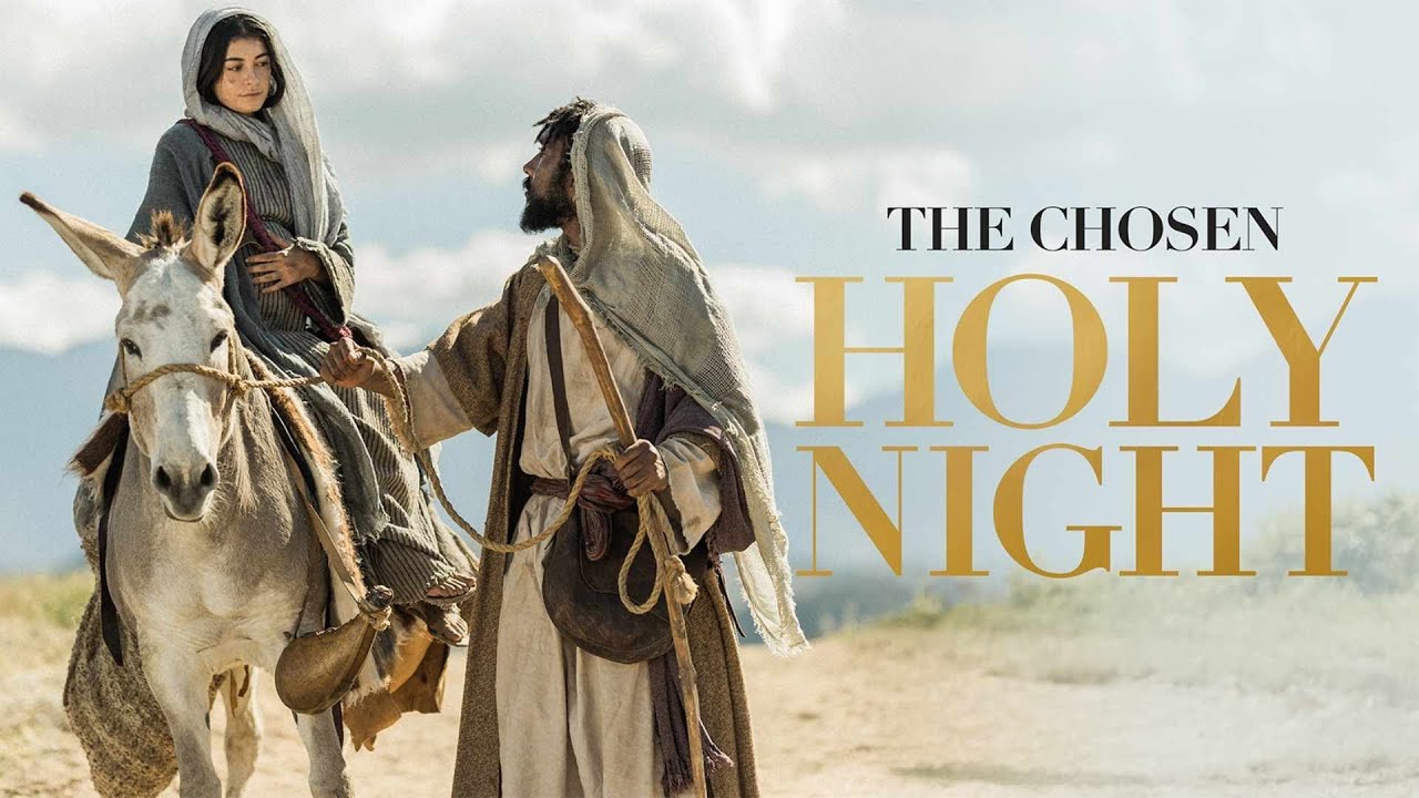 The Chosen Holy Night Week 2