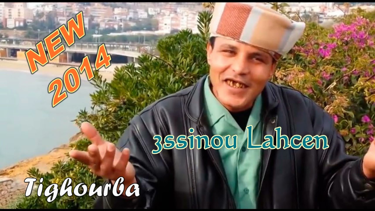 3ssinou lahcen - Lm7ayn N Tghourba