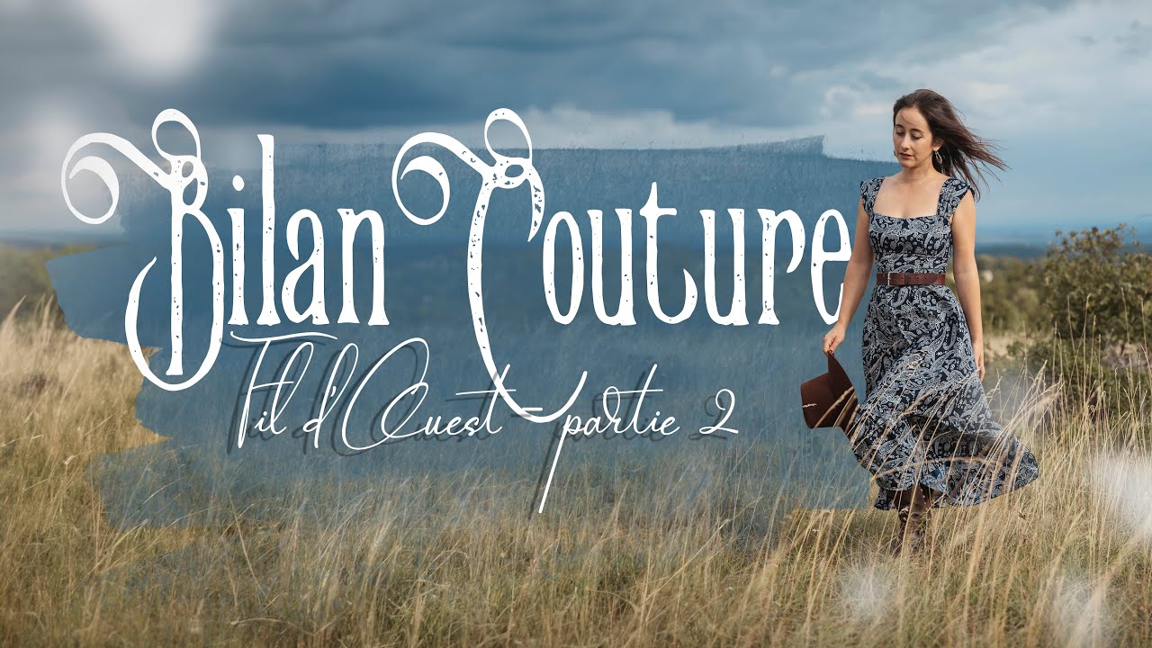 Gros BILAN COUTURE - Look Western, Automne - partie 2