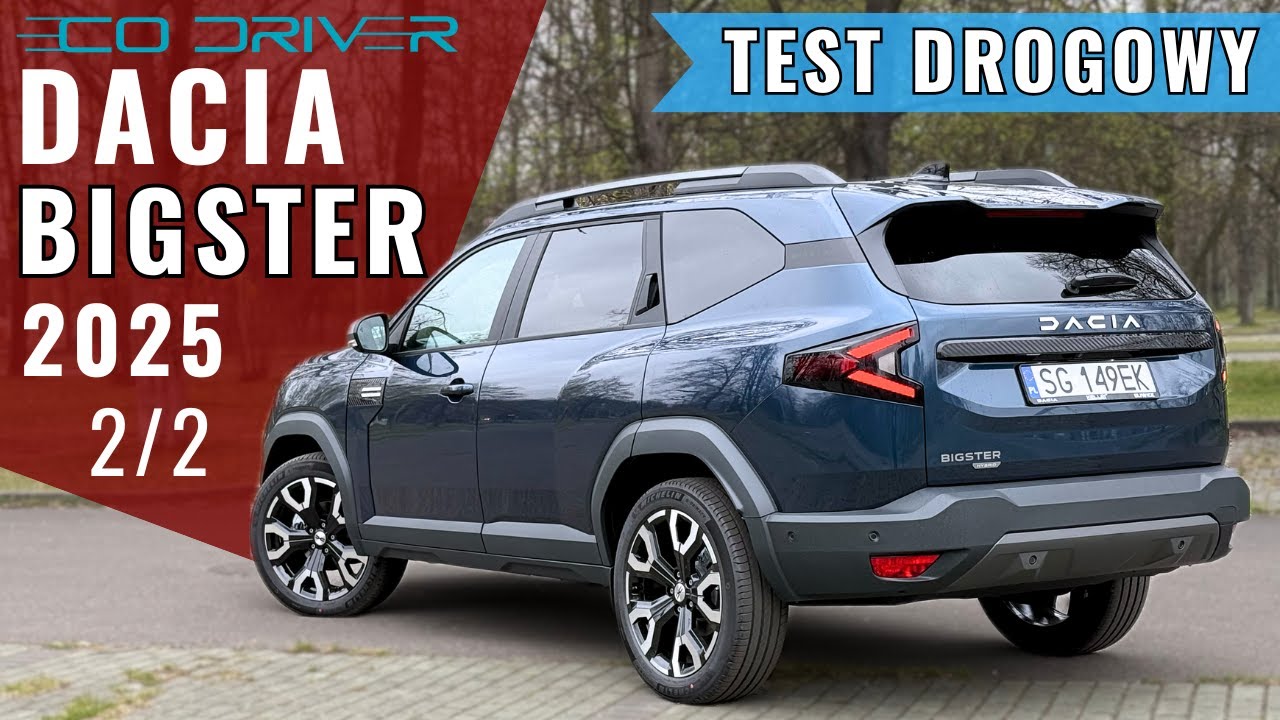 Dacia Bigster - TEST PL [2/2- Driving, fuel consumption, assistants, headlights, prices] - HYBRID...