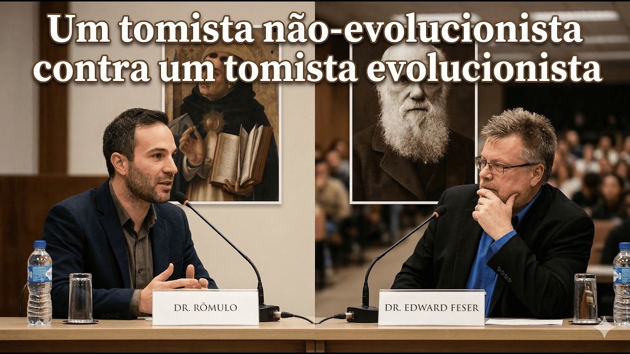CIENTISTA TOMISTA demonstra que TOMISTAS EVOLUCIONISTAS distorcem AQUINO