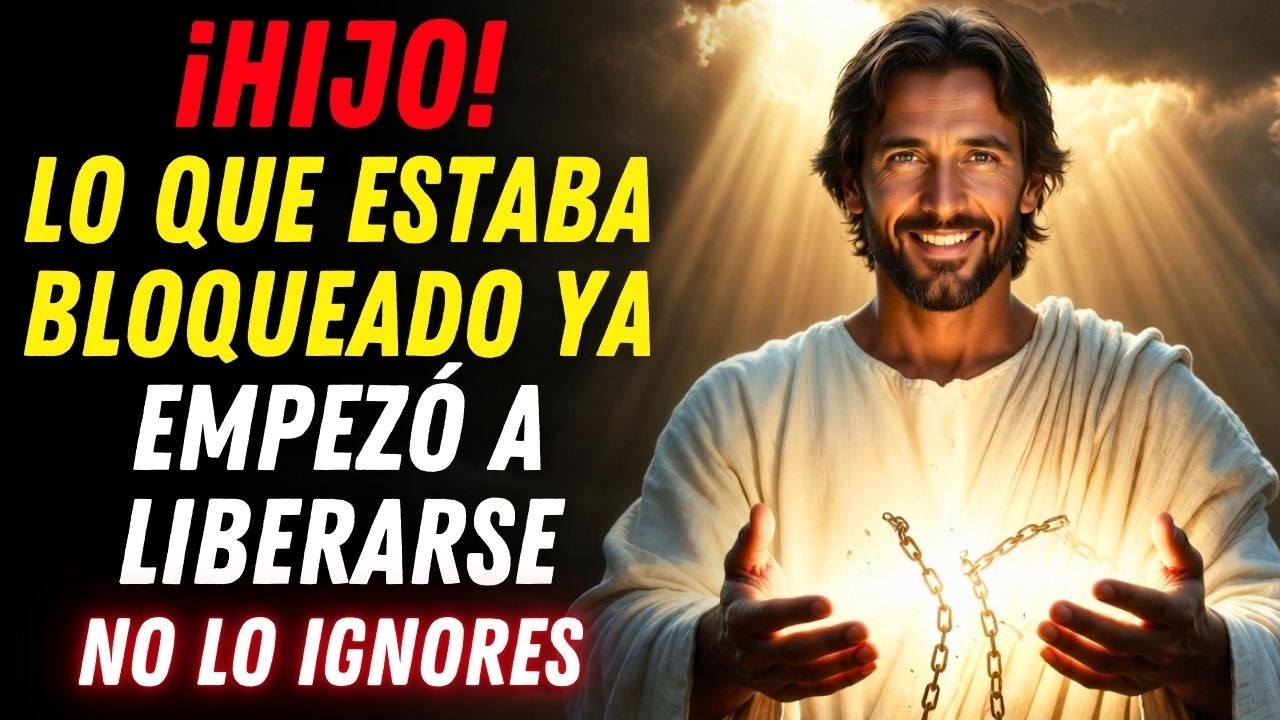 🔥DIOS DICE: LO QUE ESTABA BLOQUEADO HA ENTRADO EN UNA FASE DE MILAGROS - Confía en mí