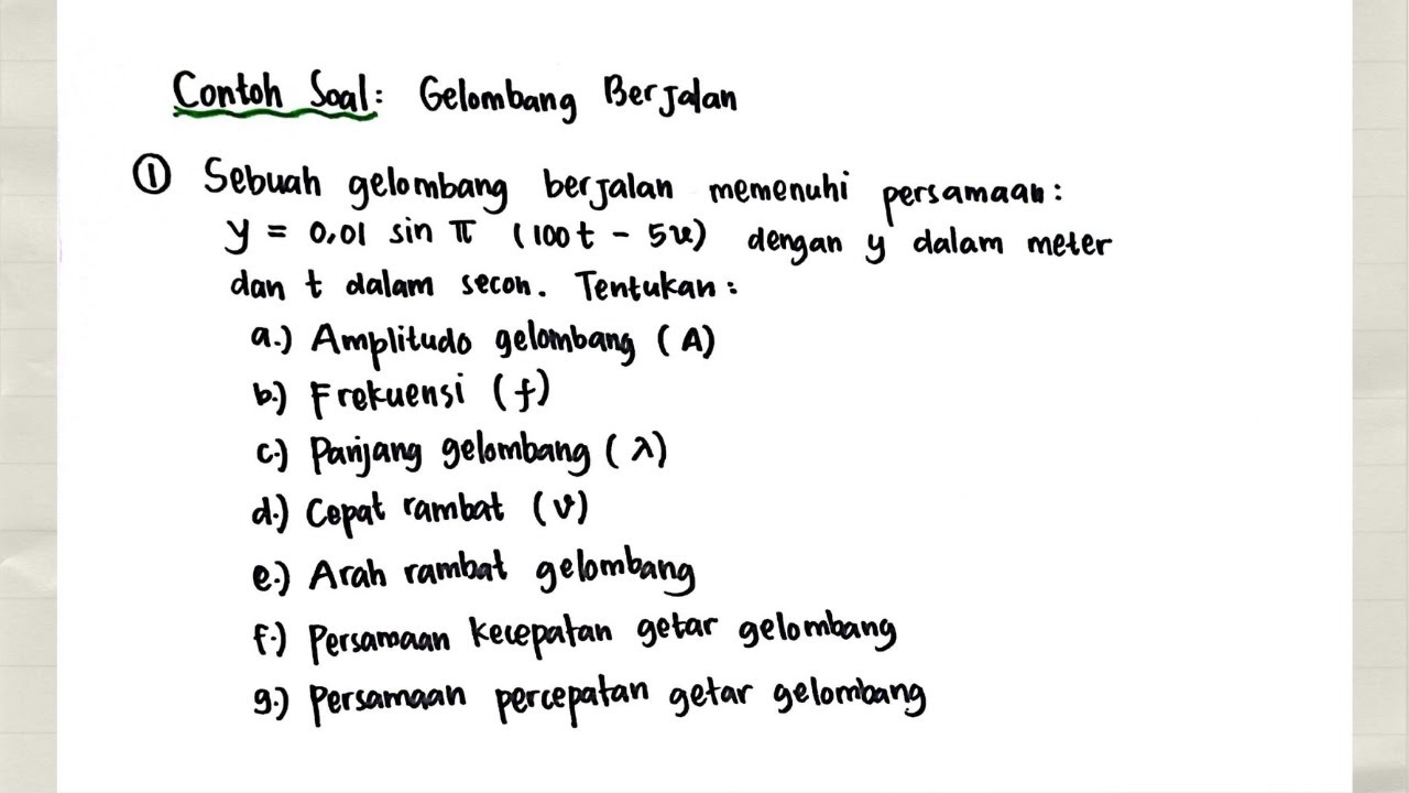Contoh Soal GELOMBANG BERJALAN | y = 0,01 sin π (100t - 5x)