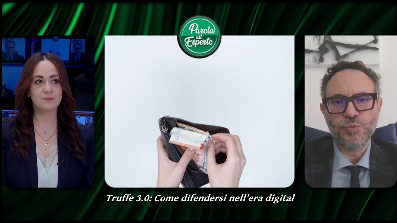 PAROLA ALL'ESPERTO | Truffe 3.0: come difendersi nell'era digital