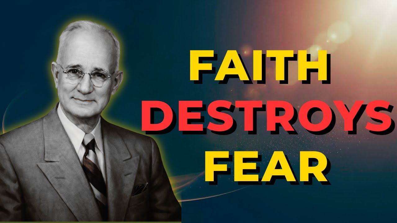When Faith Replaces Fear, Your Power Awakens | Napoleon Hill