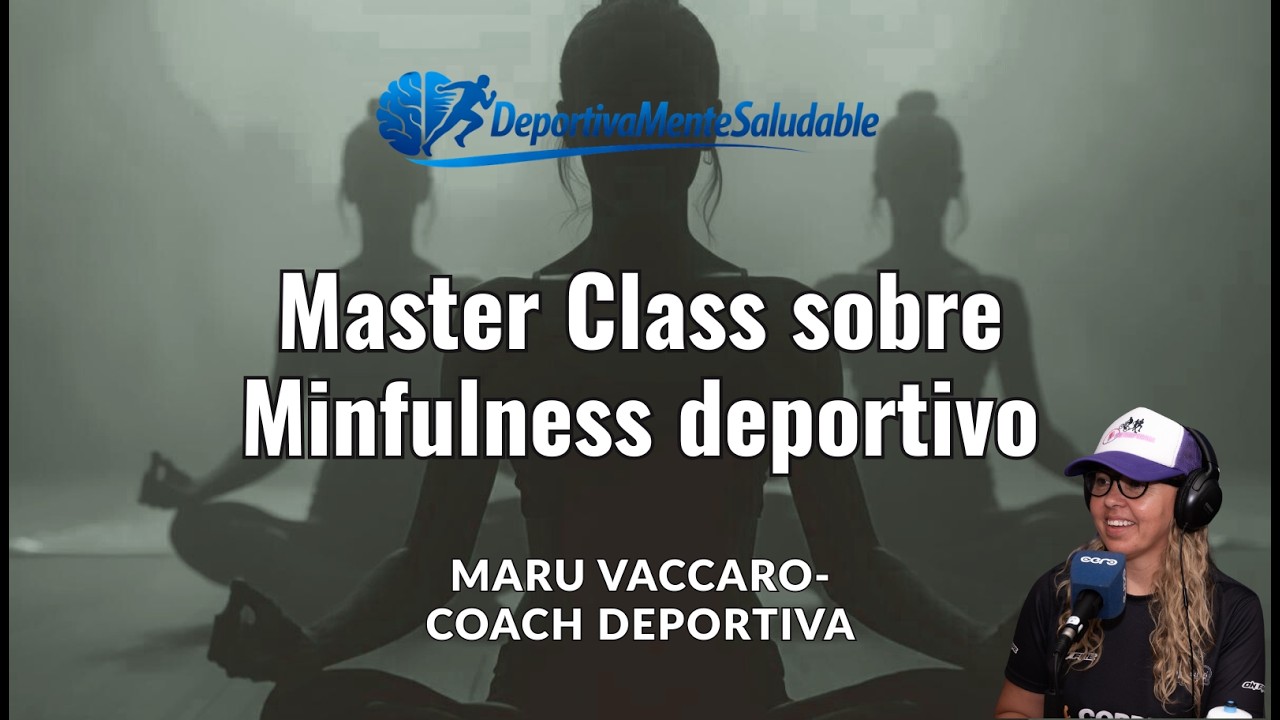 Mindfulness Deportivo Master class
