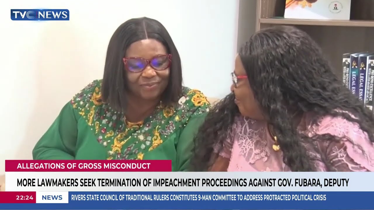 More Lawmakers Seek Termination Of Impeachment Proceedings Against Gov. Fubara, Deputy