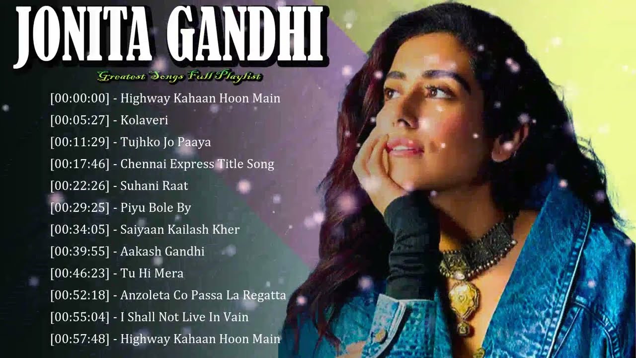 🥪 Jonita Gandhi - Modern Indie Female Artist Energy Mixing Creativity Culture And Unique Voice 🧿