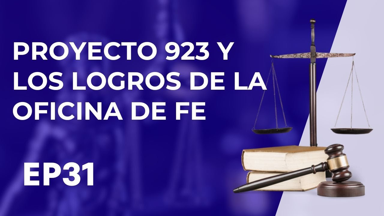 Proyecto 923 y los Logros de la Oficina de Fe | Tribunal Cristiano Ep31