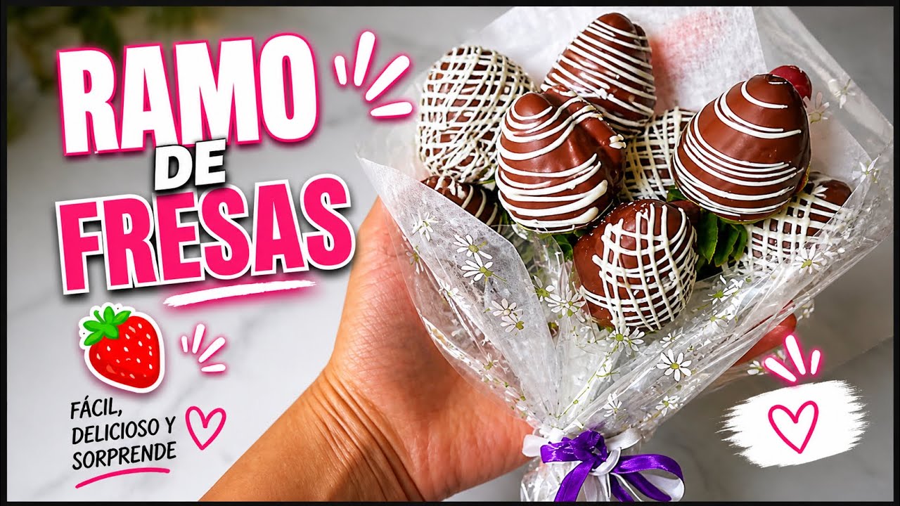 Como hacer Ramo de FRESAS/FRUTILLAS 💐🍓🍫
