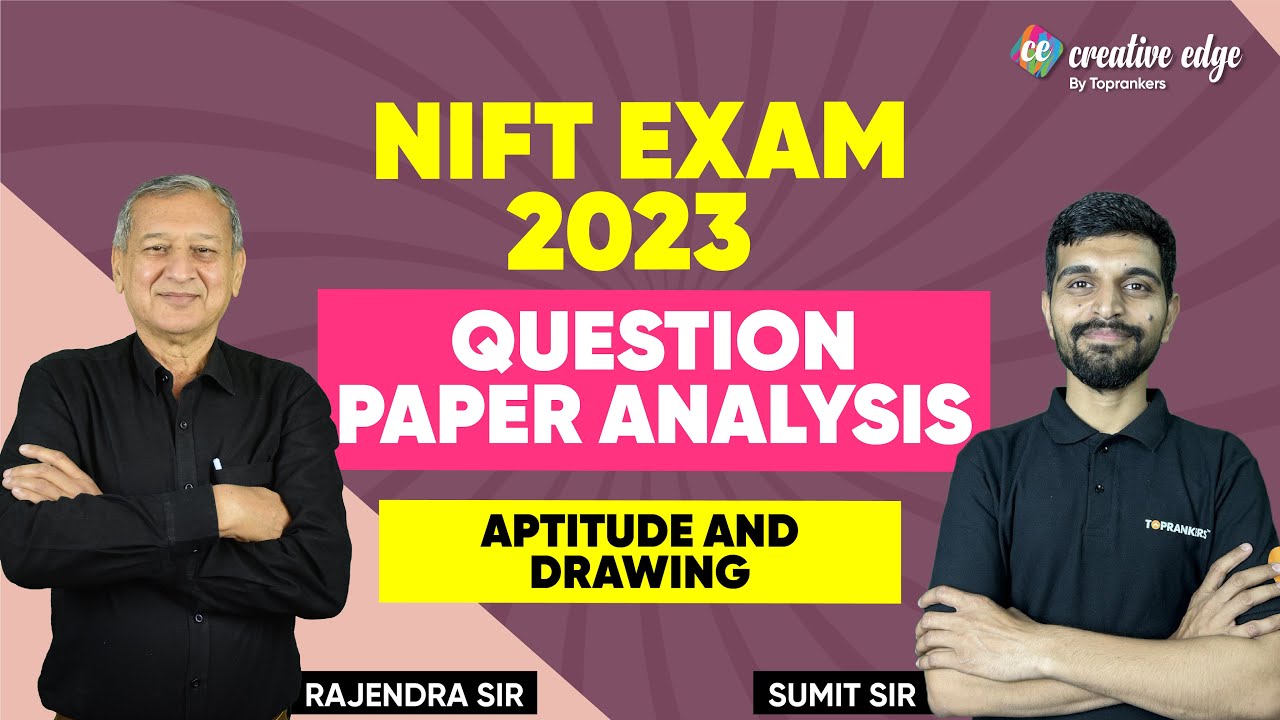 NIFT 2023 Paper Solution | NIFT 2023 Complete Paper Analysis | NIFT 2023 Exam Difficulty Level