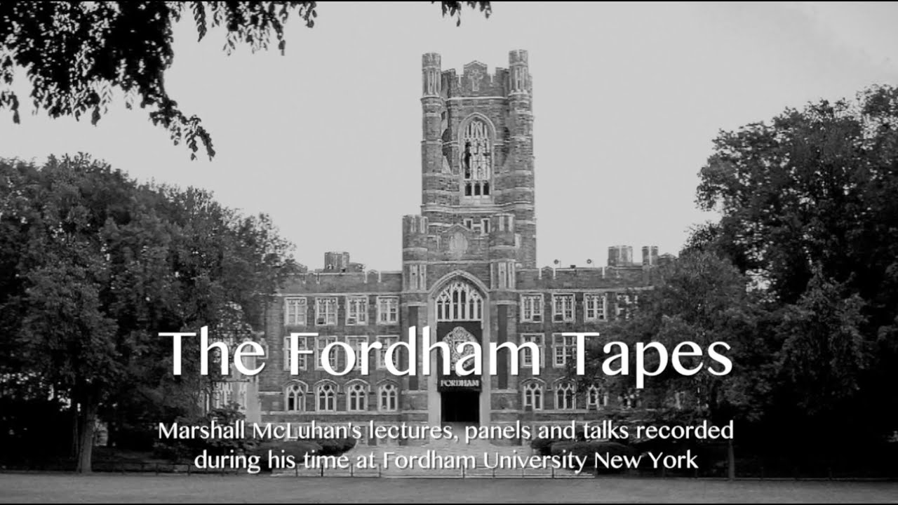 Marshall McLuhan 1967 The Technological Unconscious - Fordham University Taps #1