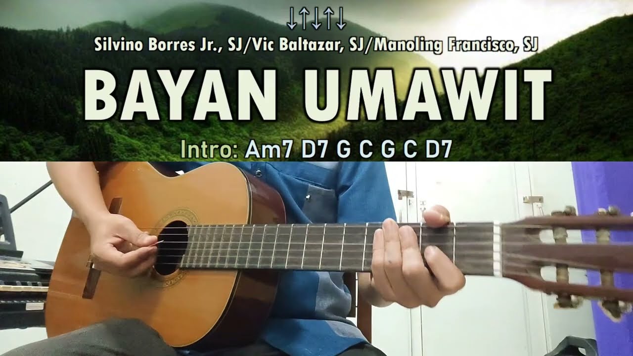 Bayan Umawit - Manoling Francisco, SJ - Guitar Chords