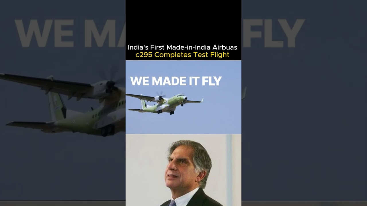 India's First Made in India C295 Takes Flight