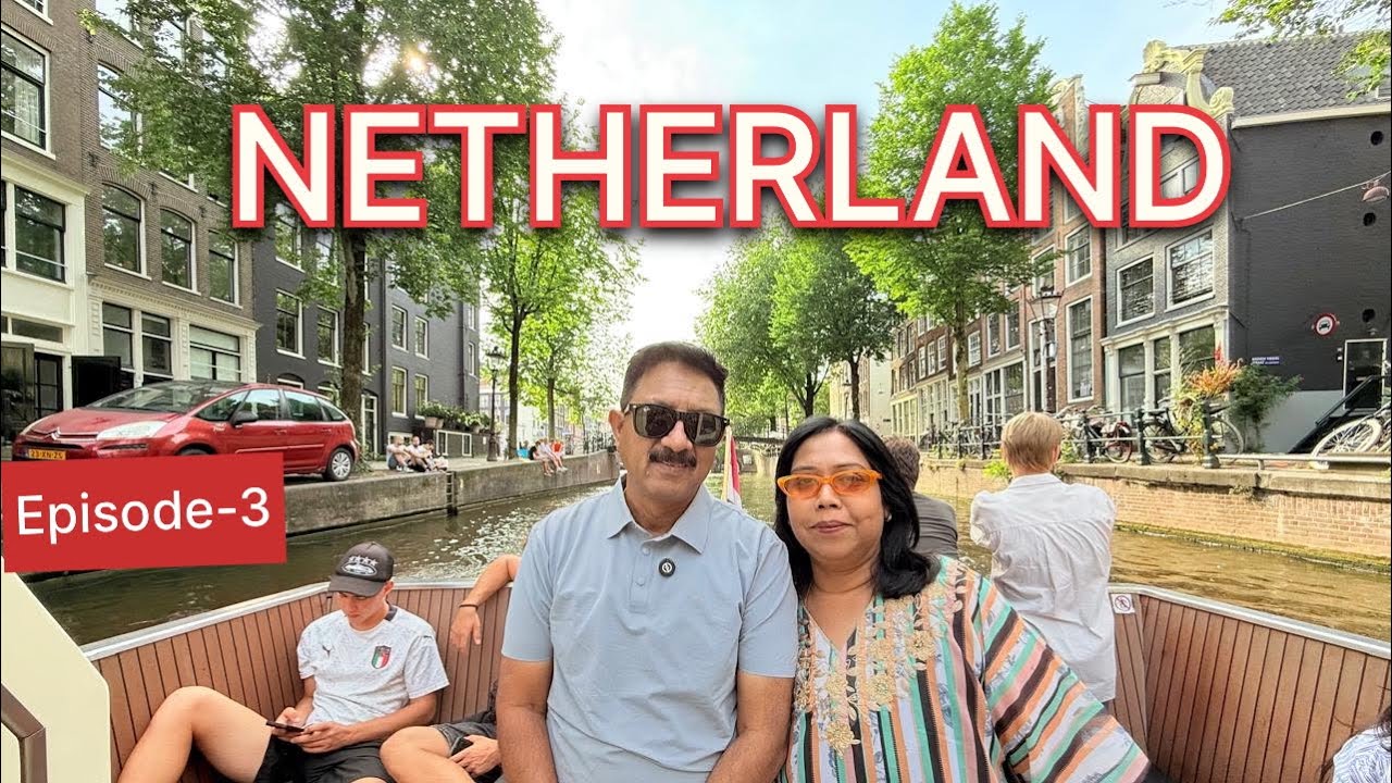 Netherlands l Madurodam l canal cruise l Episode-3 ltravel with ics