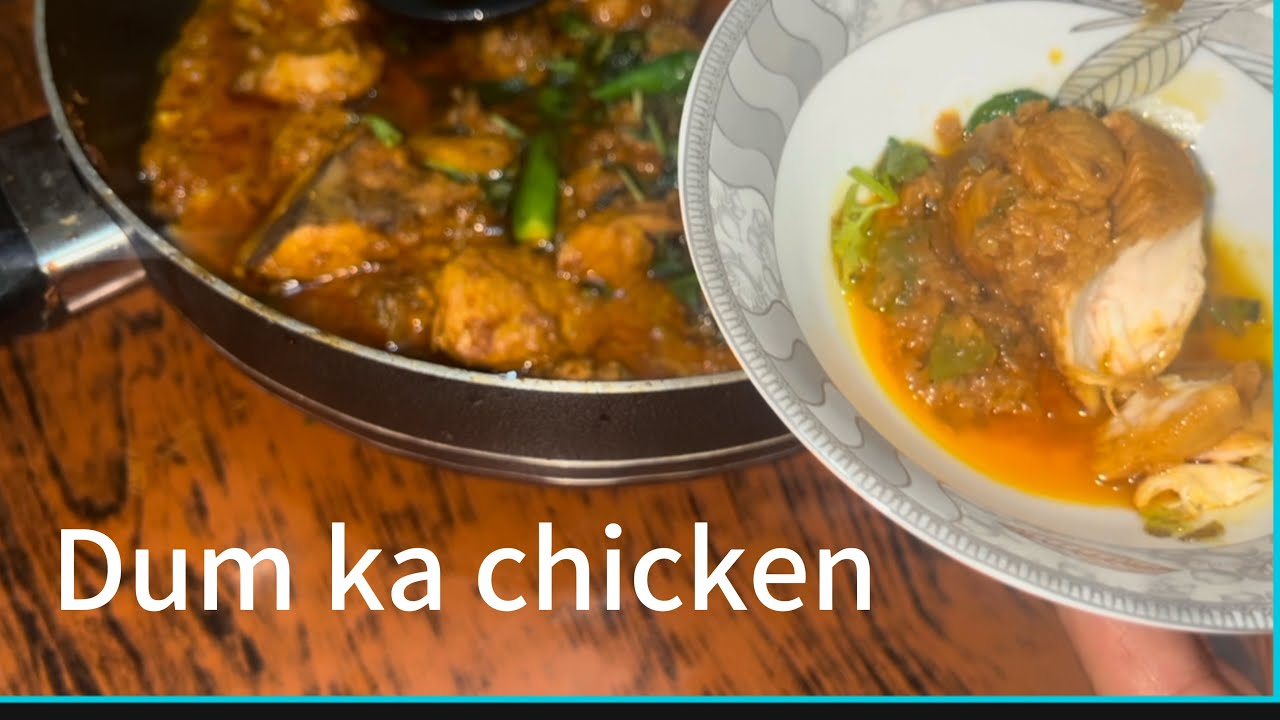 Ramadan Special Dum ka Chicken || Restaurant Style Dum Chicken Recipe || Dum Chicken ||