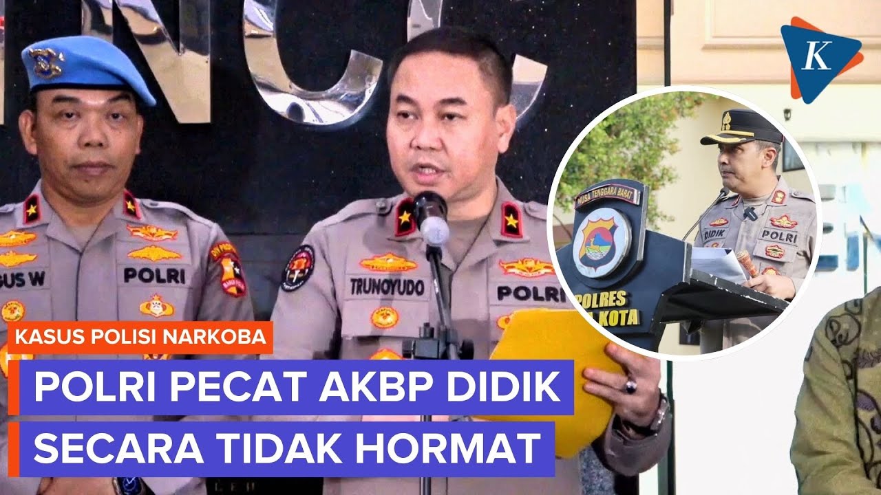 Eks Kapolres Bima Kota AKBP Didik Dipecat dari Polri Terkait Narkoba