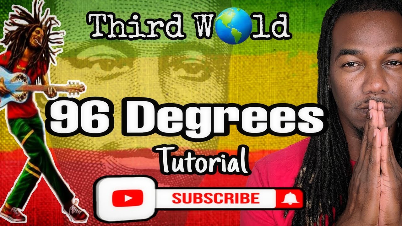 How to play Third world - 96 Degrees | Tutorial + Lessons
