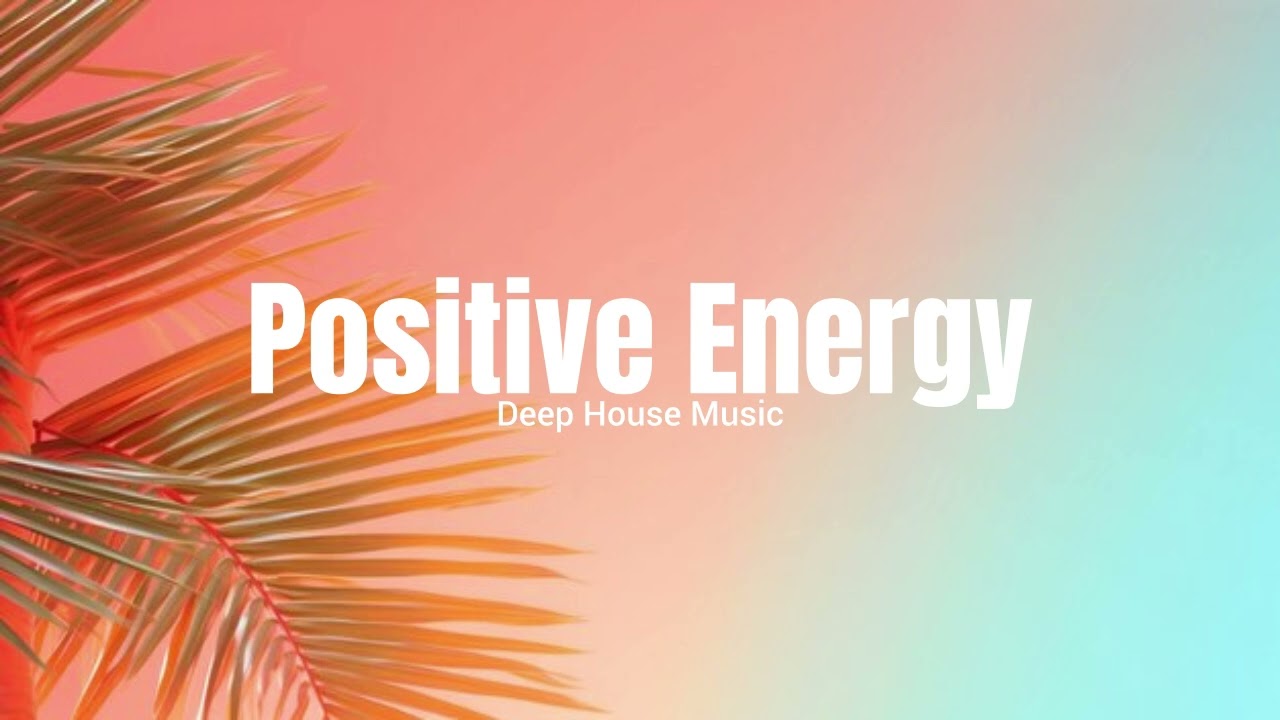 Positive Energy