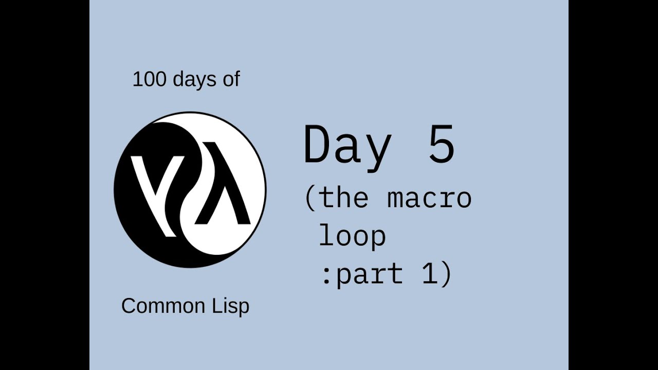 100 days of Common Lisp - Day 5