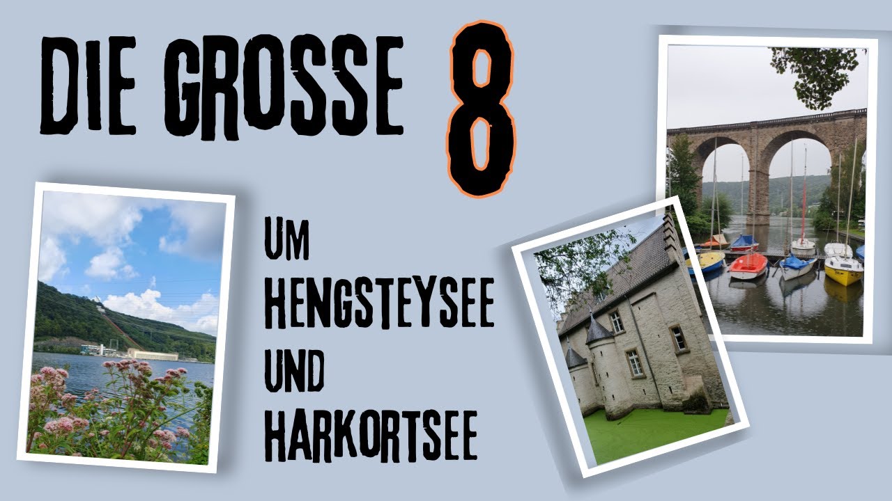 Die große 8 um Hengsteysee und Harkortsee