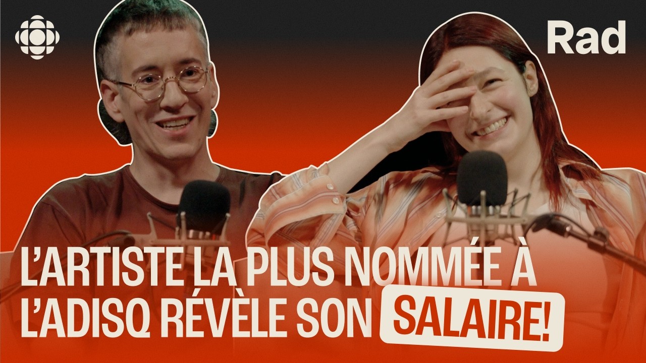 Nomm&eacute;e 13 fois &agrave; l&rsquo;ADISQ, elle d&eacute;voile comment c&rsquo;est dur de vivre de sa musique | Le balado de Rad