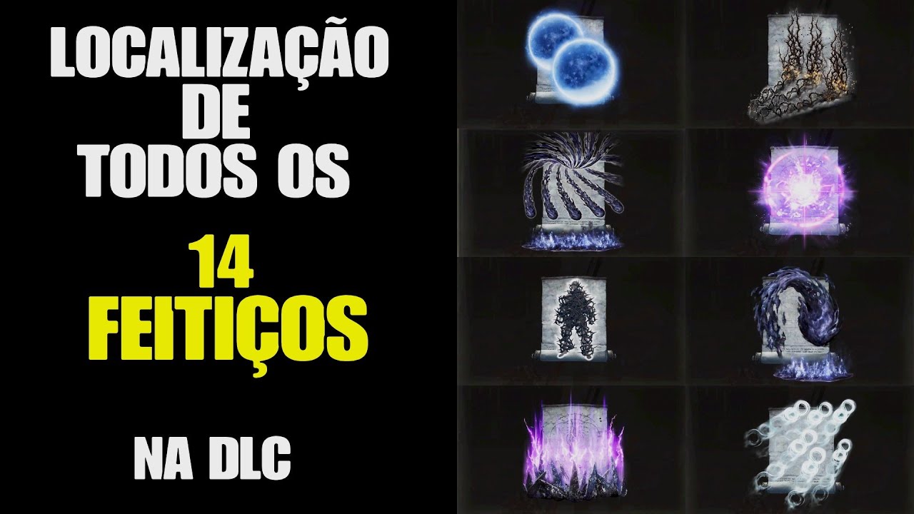 ELDEN RING DLC|Localização dos 14 novos FEITIÇOS