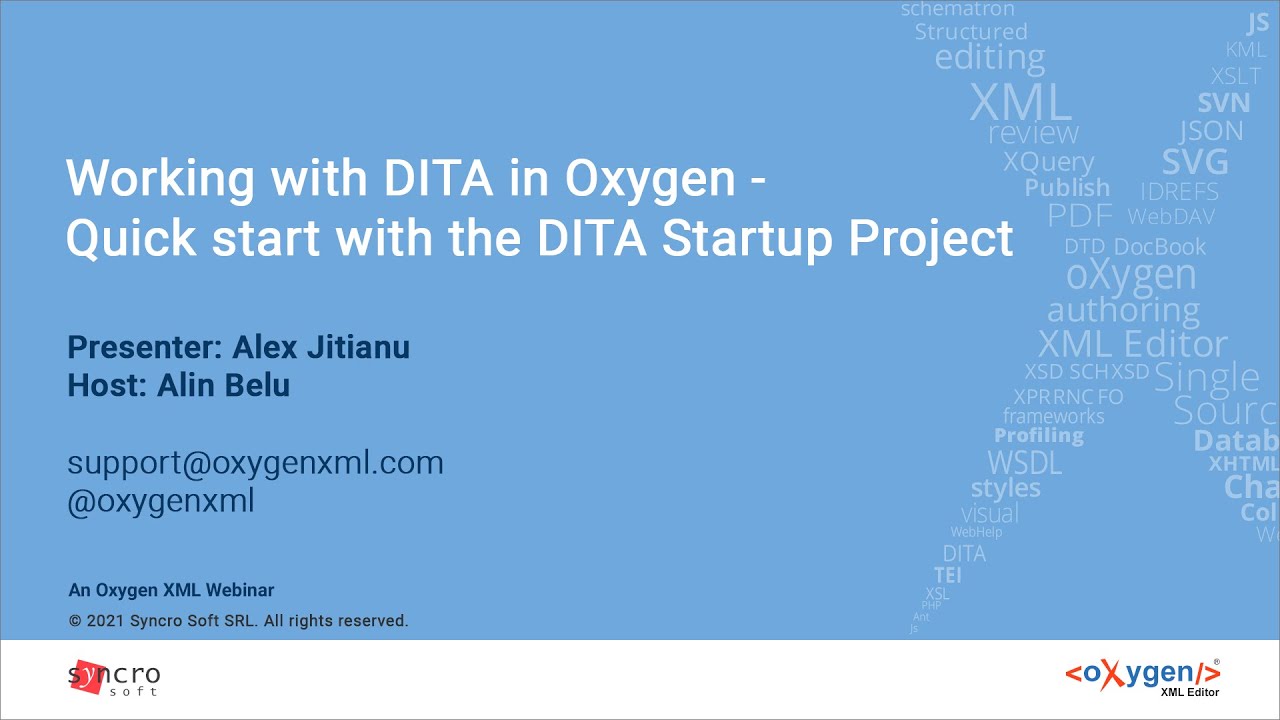 Вебинар: Работа с DITA в Oxygen — быстрый старт с проектом DITA Startup