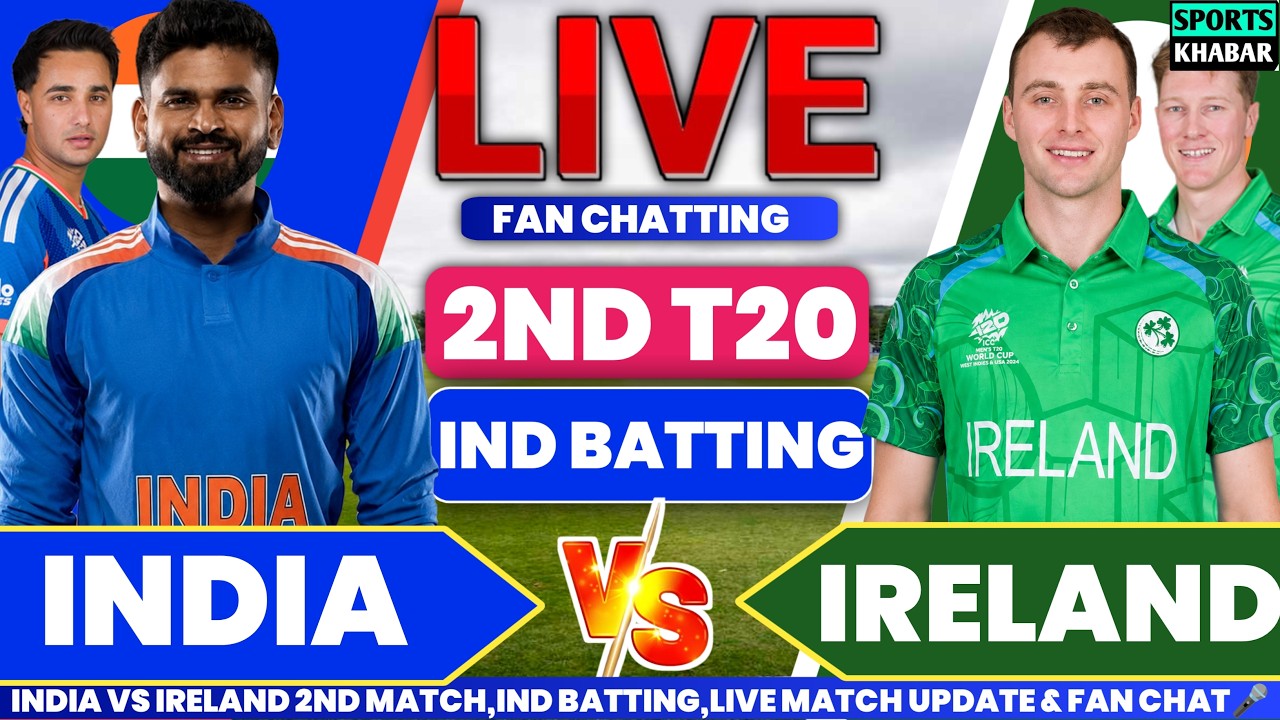 Ind vs Ire 2nd T20 2026 IND BAT | India vs Ireland Live Cricket Analysis & Fan Discussion