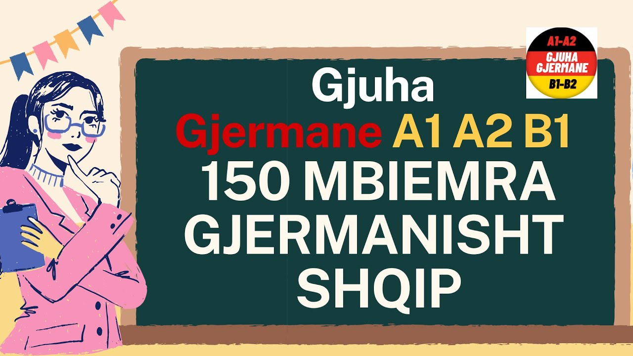 150 MBIERMA GJERMANISHT SHQIP ME SHEMBUJ A1 A2 B1