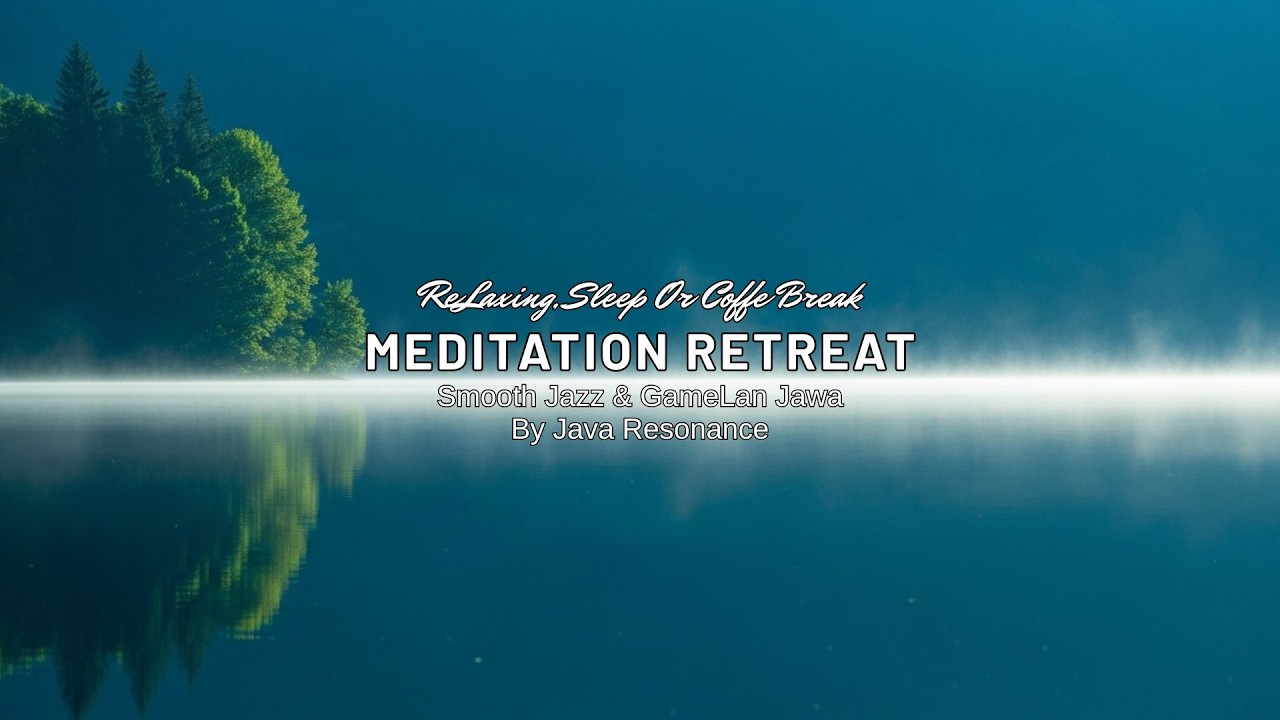 Jazz Gamelan untuk Ngopi &ndash; Relaxing Meditation Music Pengantar Tidur | by Java Resonance