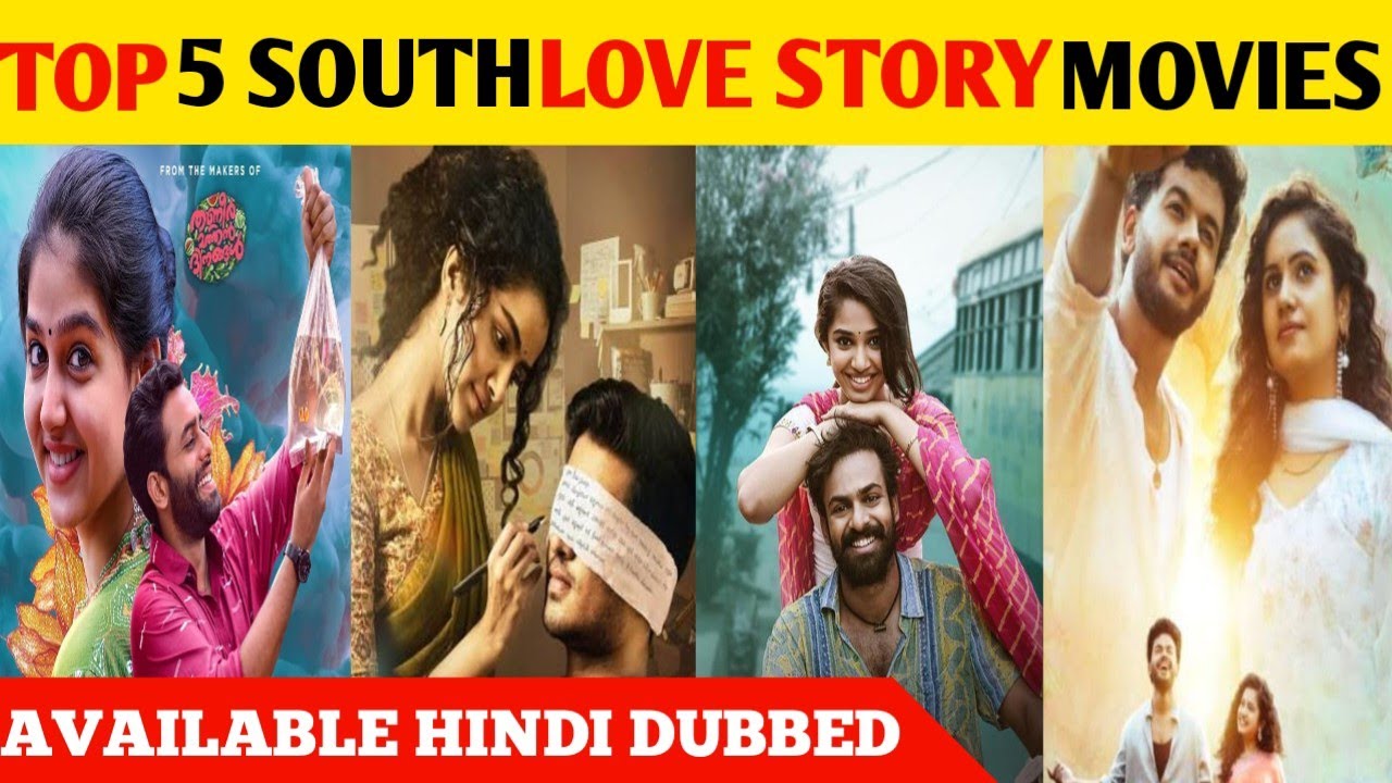 Top 5 South Indian Love Story Movies In Hindi Dubbed !!🎥 Top 5 South Movies In Hindi 