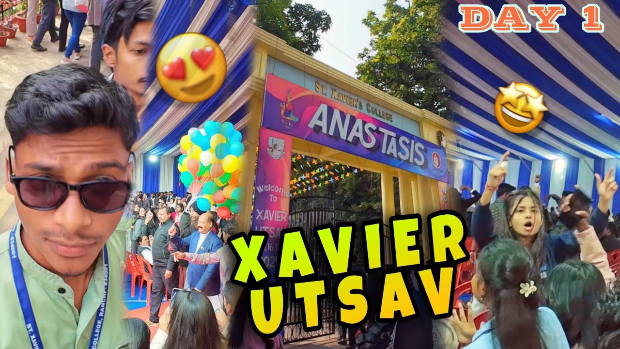 XAVIER UTSAV 2025✨// DAY 1// St. Xavier's College Ranchi// @SushantEntertain 