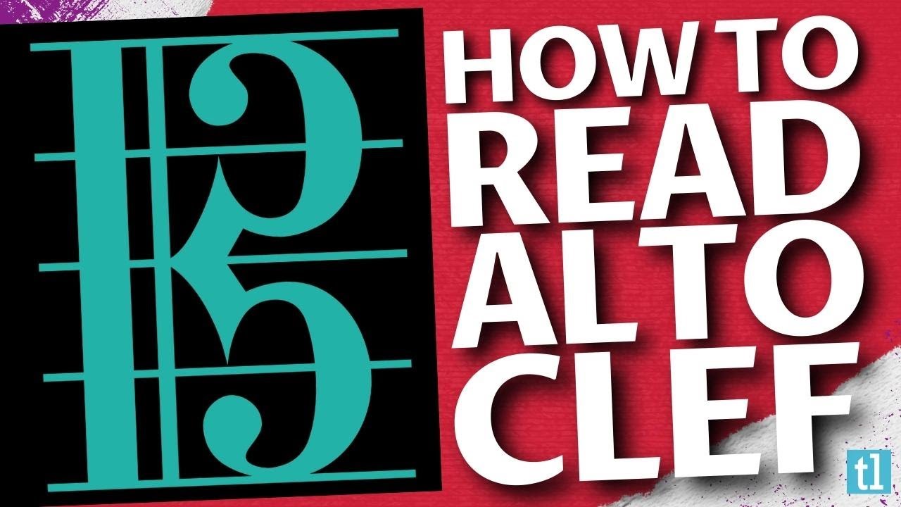 How To Read Alto Clef