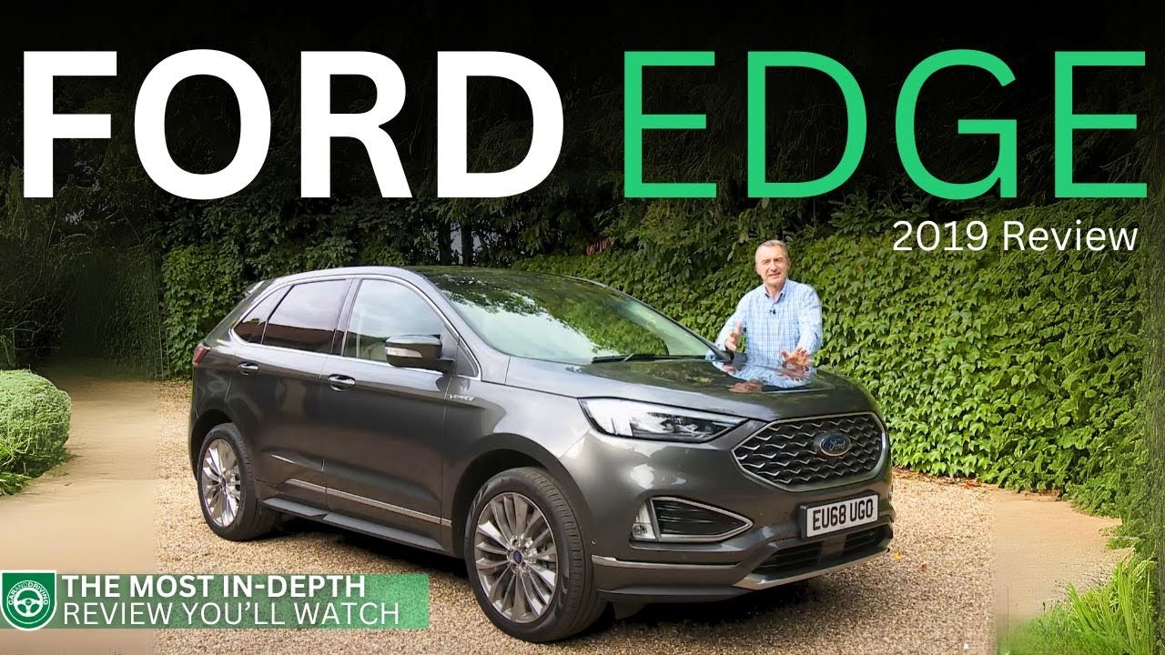 Ford Edge Review 2019 | It Really Is A Rare Family Ford