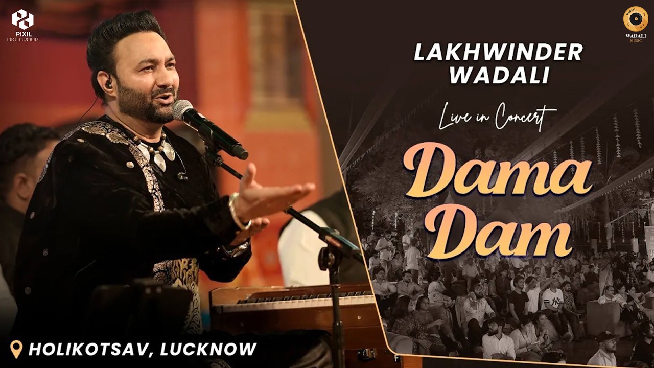 Dama Dam Mast Qalandar - Lakhwinder Wadali | Awadh Holikotsav | Music Festival | Lucknow Tourism