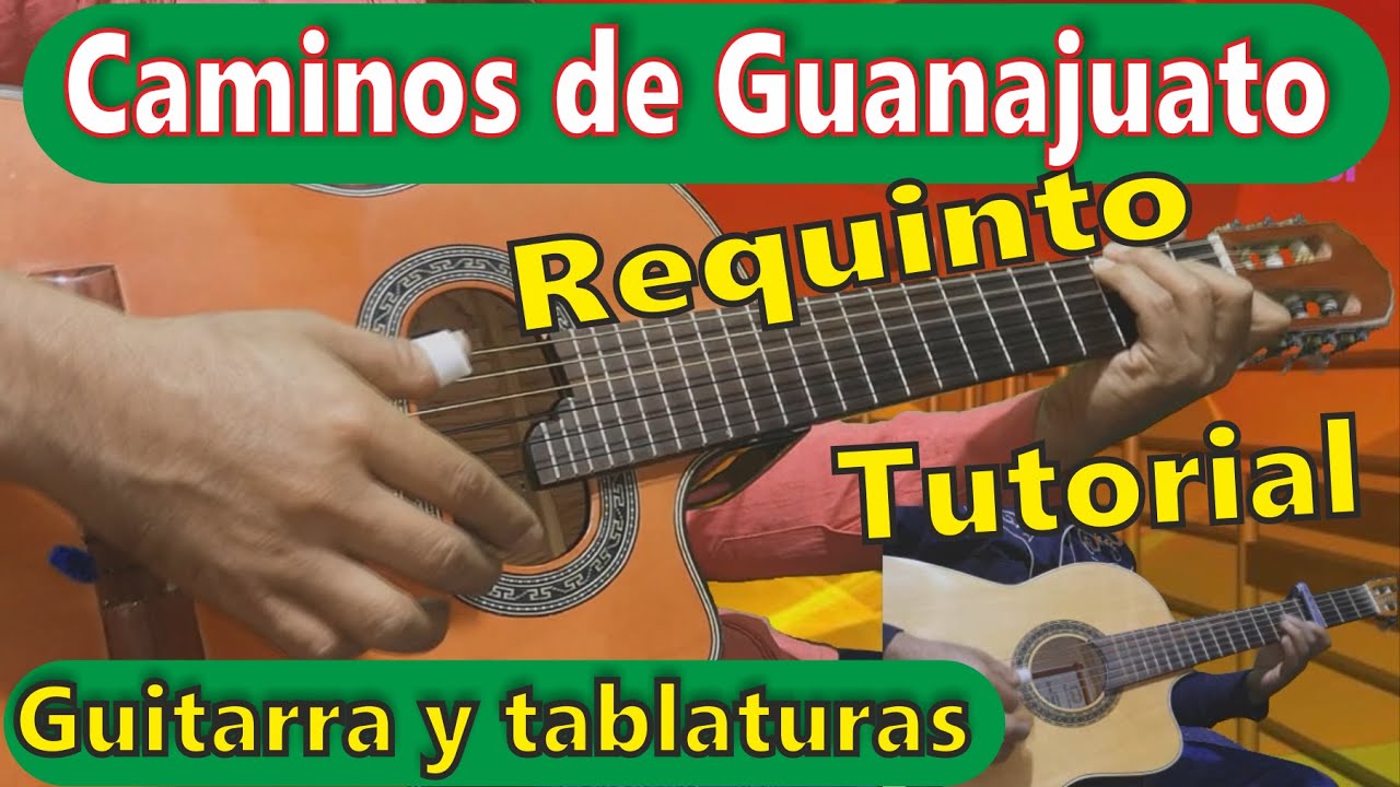 Caminos de Guanajuato - Requinto tutorial - José Alfredo Jiménez - Tablaturas - Guitarra