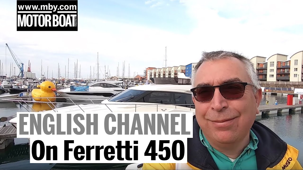 Crossing the English Channel on a Ferretti 450 | Motor Boat & Yachting