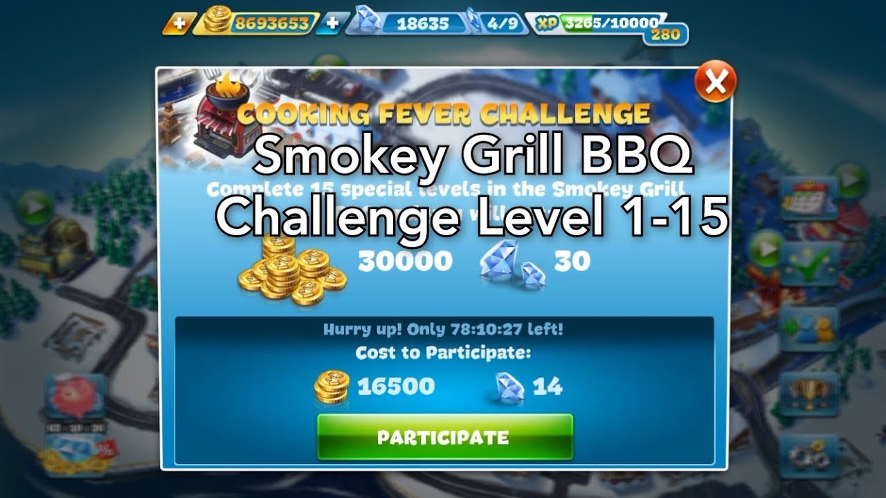 Cooking Fever Challenge - Smokey Grill BBQ Level 1-15