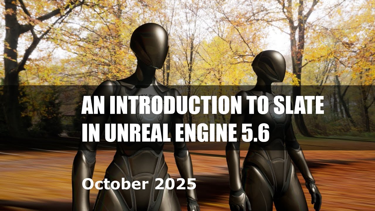 Введение в Slate в Unreal Engine 5.6 (расширенная тема)