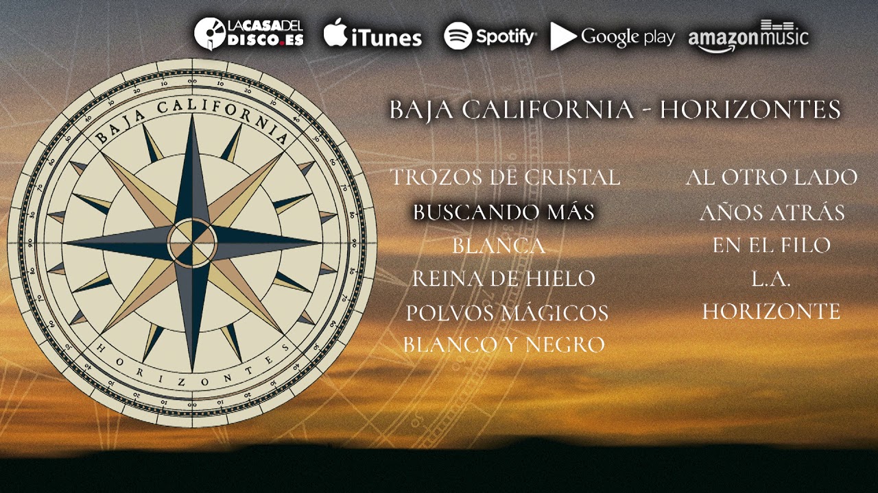 Baja California - Horizontes (Disco Completo Oficial)