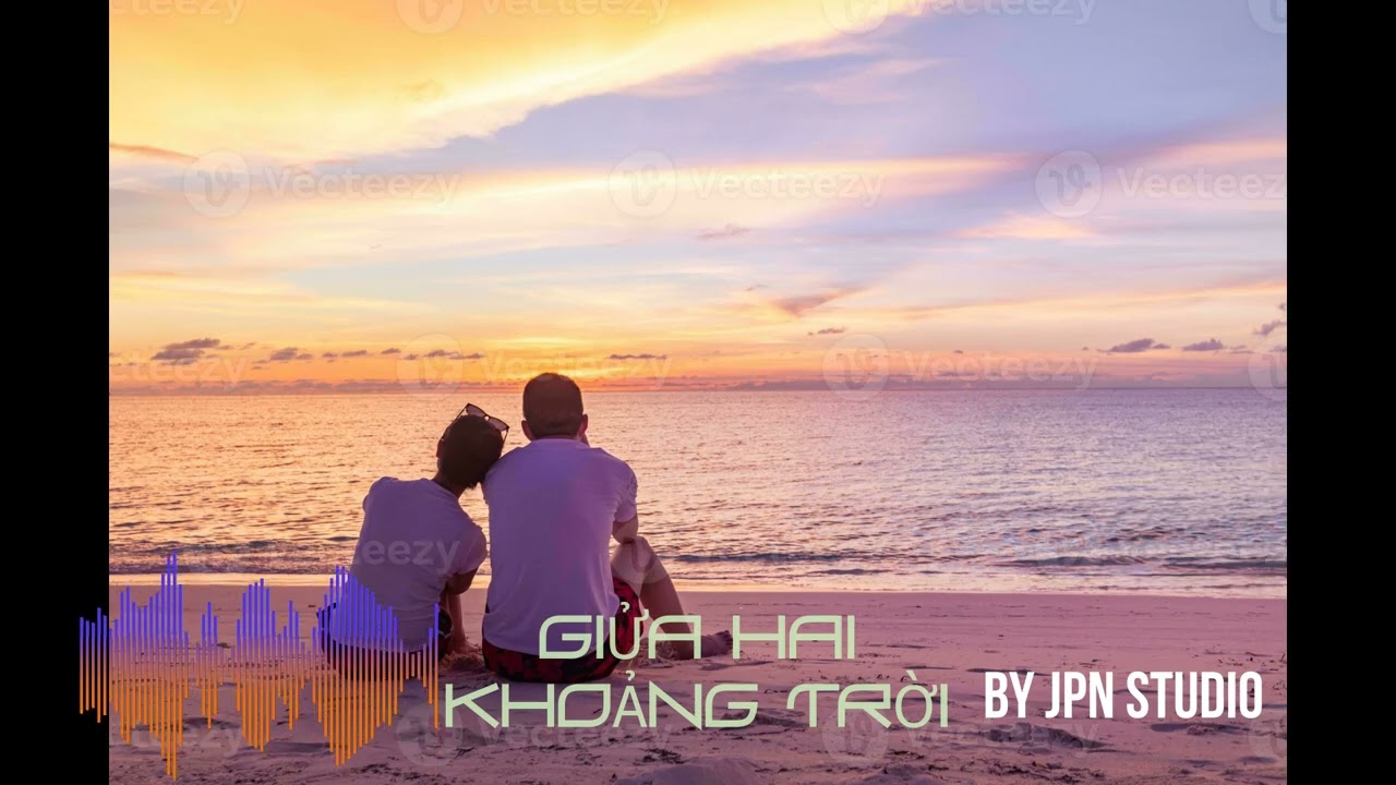 GIỬA 2 KHOẢNG CÁCH - SÁNG TÁC VOI CHATGPT VA SUNO AI - BY JPN STUDIO 2026
