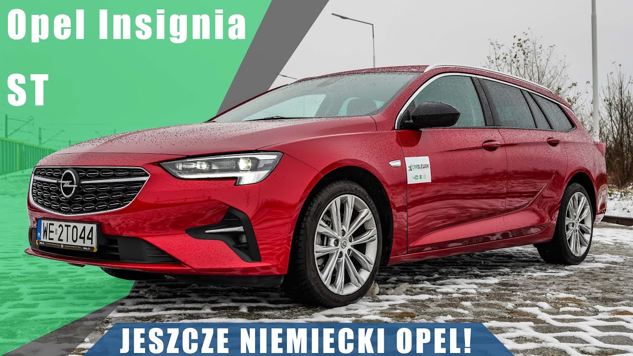Opel Insignia SW 2.0 Turbo 200 KM 9AT 2021. Jeszcze niemiecki Opel!