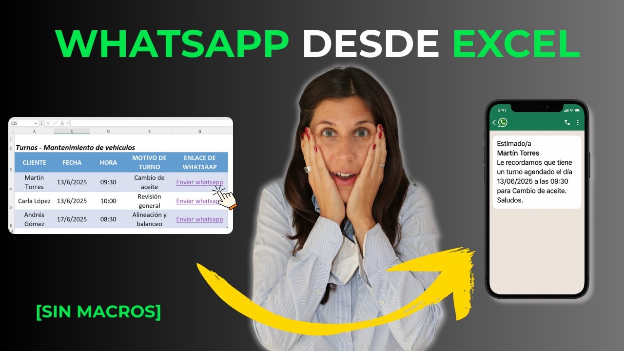 Cómo Enviar WhatsApp Personalizados desde Excel (sin macros, paso a paso)