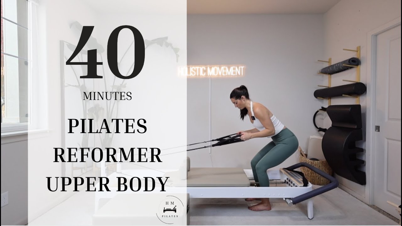 Pilates Reformer | Intermediate | Upper Body