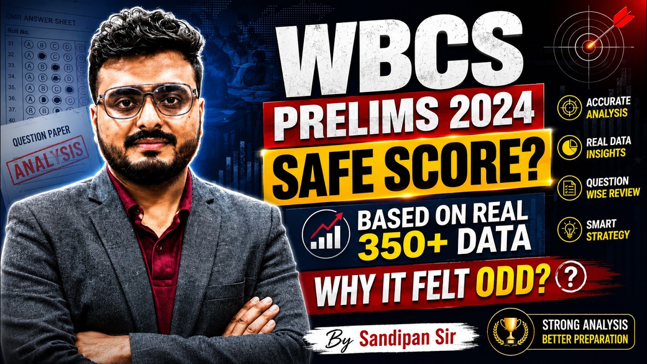 WBCS Prelims 2024 Safe Score Analysis With Actual Data | Cut Off Prediction By Sandipan Sir