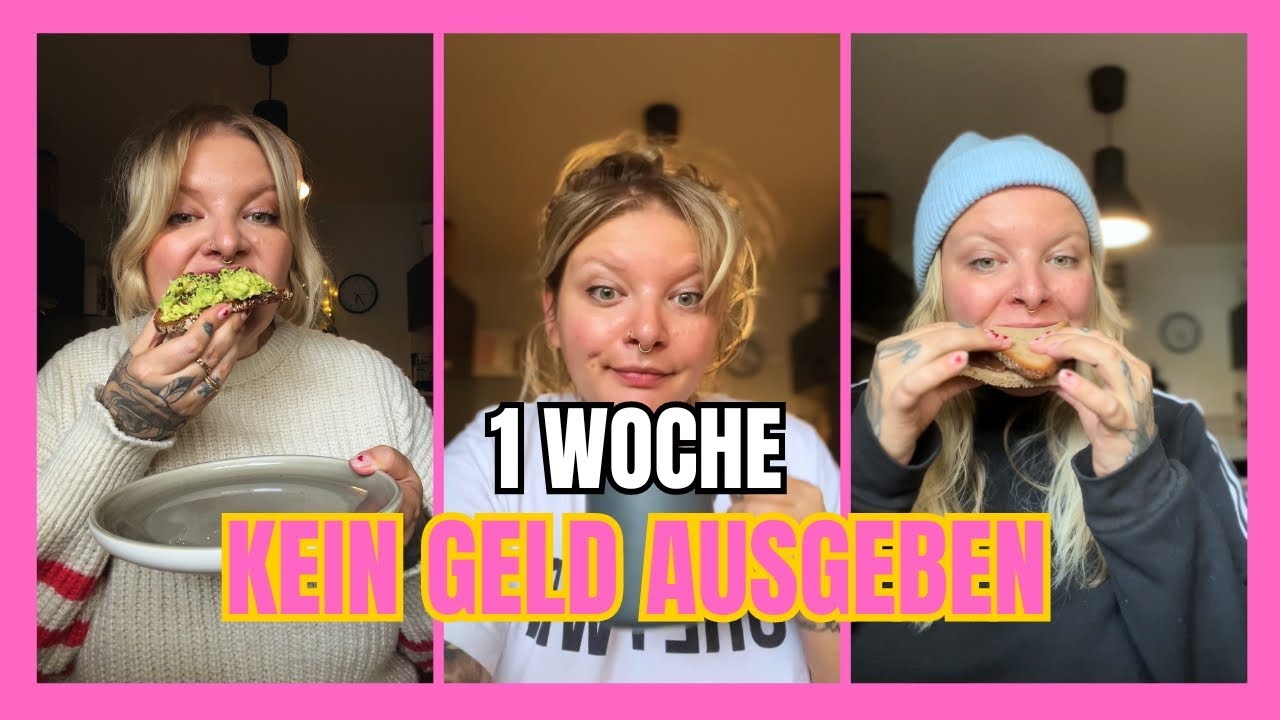 Eine Woche kein Geld ausgeben - Sparchallenge Extrem I (0 Euro Budget)