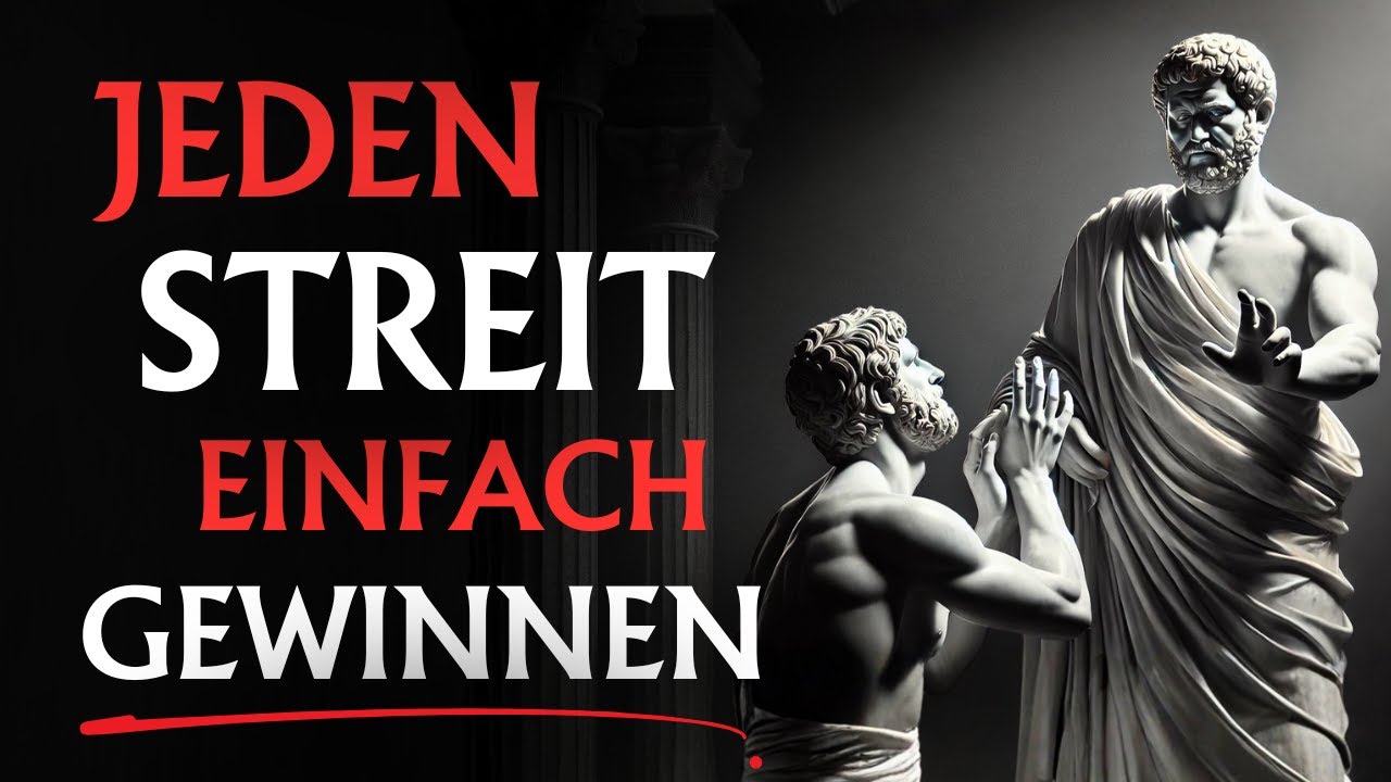 8 geniale Techniken wie man JEDE Diskussion und JEDEN Streit gewinnt | Stoizismus
